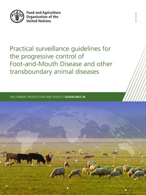 cover image of Practical Surveillance Guidelines for the Progressive Control of Foot-And-Mouth Disease and Other Transboundary Animal Diseases